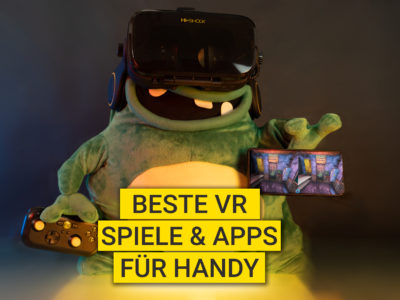 Beste VR Spiele & Apps für Handy