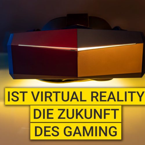 Ist Virtual Reality die Zukunft des Gaming (oder die Zukunft von allem)?